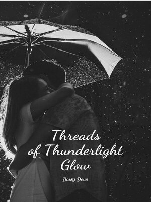 cover image of Threads of Thunderlight Glow